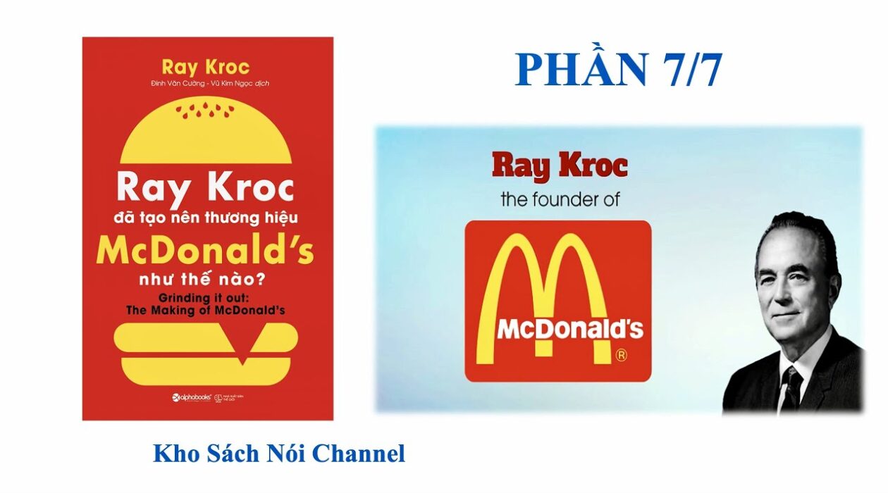 kho sach noi channel ray kroc da tao nen thuong hieu mcdonalds nhu the nao phan 7 7
